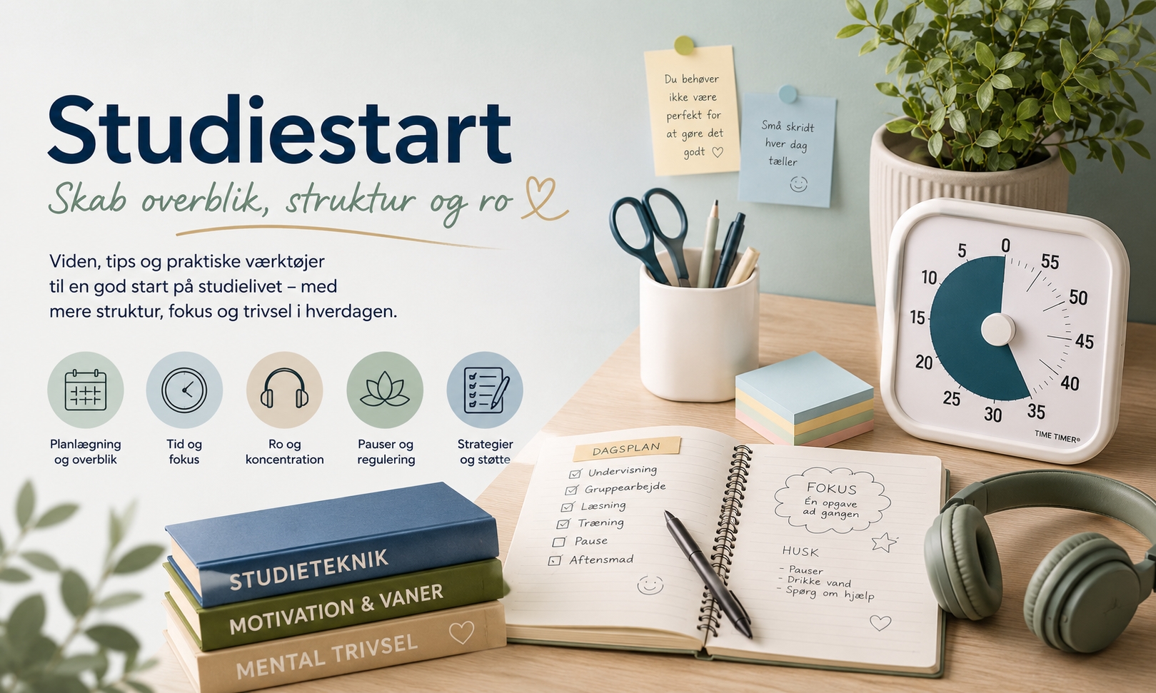 Headergrafik om studiestart med fokus på overblik, struktur og ro.